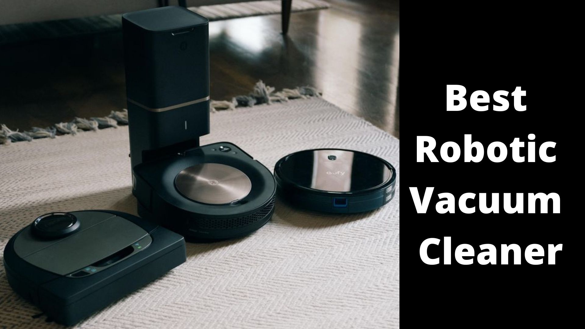 Best Robotic Vacuum cleaner